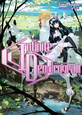 Infinite Dendrogram: Volume 2 by Sakon Kaidou