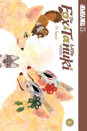 The Fox and Little Tanuki, Vol. 6 by Mi Tagawa