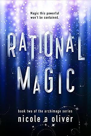 Rational Magic by Nicole A. Oliver