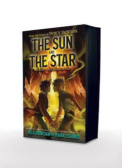 The Sun and The Star by Mark Oshiro, Rick Riordan