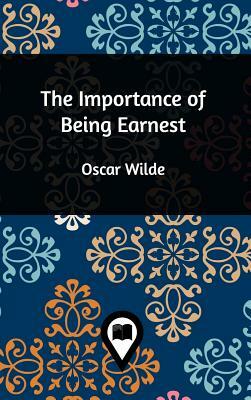 The Importance of Being Earnest by Oscar Wilde