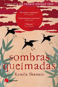 Sombras Queimadas by Kamila Shamsie