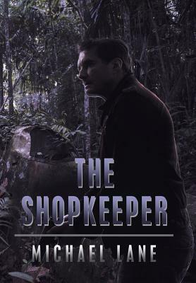 The Shopkeeper by Michael Lane