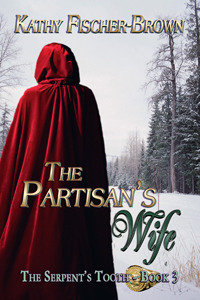 The Partisan's Wife by Kathy Fischer-Brown