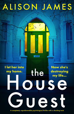 The House Guest by Alison James