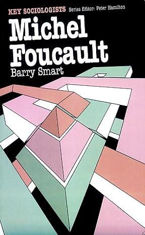 Michel Foucault by Barry Smart