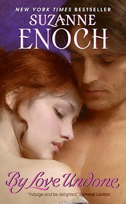 By Love Undone by Suzanne Enoch