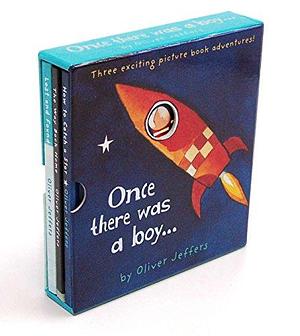 Once There Was a Boy... Boxed Set by Oliver Jeffers, Oliver Jeffers