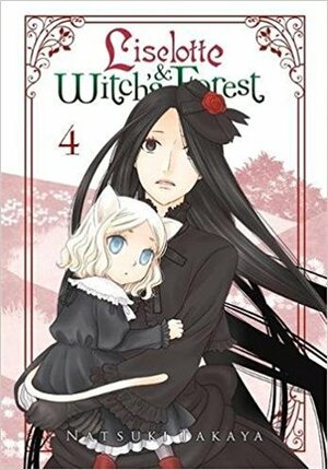 Liselotte & Witch's Forest, Vol. 4 by Natsuki Takaya