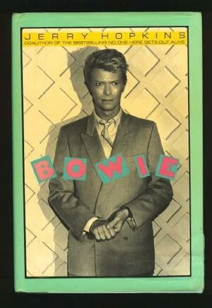 Bowie by Jerry Hopkins