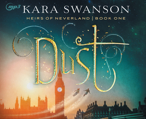 Dust, Volume 1 by Kara Swanson