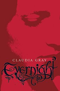 Evernight by Claudia Gray