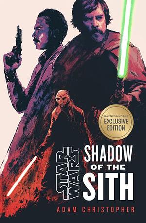 Shadow of the Sith by Adam Christopher