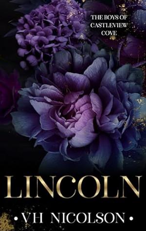 Lincoln by V.H. Nicolson