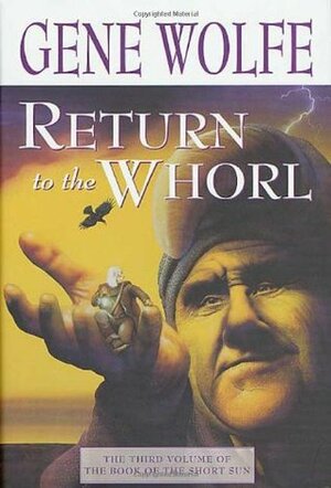 Return to the Whorl by Gene Wolfe