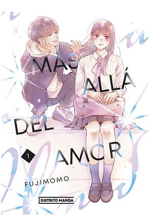 Más allá del amor by Fujimomo