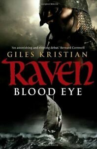 Blood Eye by Giles Kristian