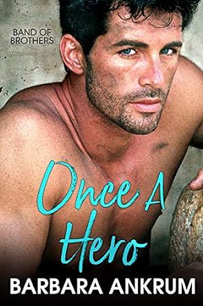 Once a Hero by Barbara Ankrum