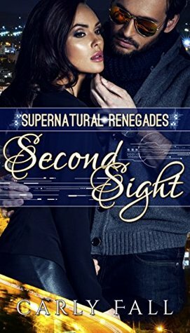 Second Sight by Carly Fall