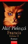 Francis by Akif Pirinçci