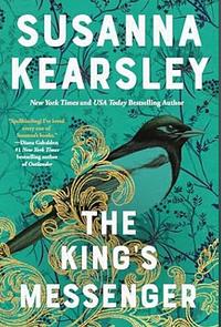 The King's Messenger by Susanna Kearsley