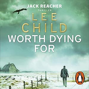 Worth Dying For by Lee Child