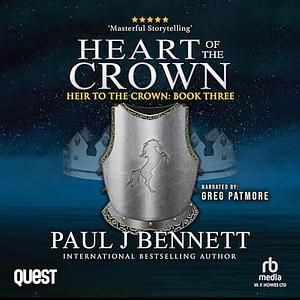 Heart of the Crown by Paul J. Bennett