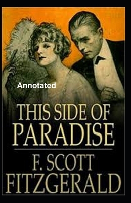 This Side of Paradise Annotated by F. Scott Fitzgerald