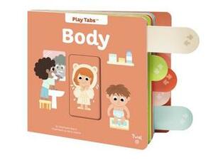 The Human Body by St?phanie Babin, Ilaria Falorsi