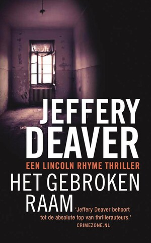 Het Gebroken raam by Jeffery Deaver