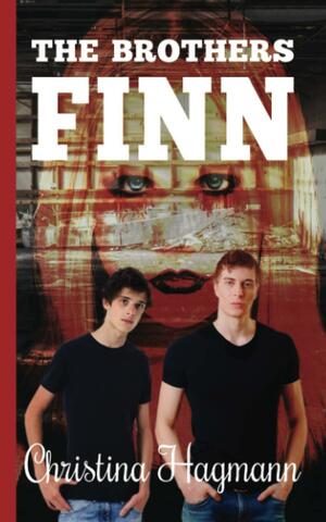 The Brothers Finn by Christina Hagmann