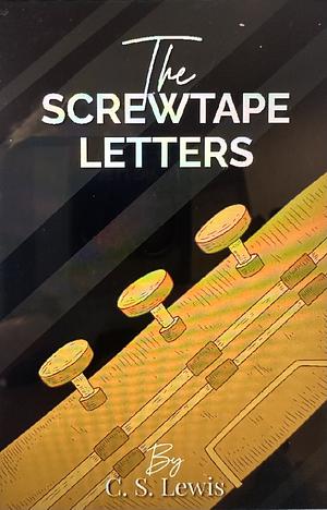 The Screwtape Letters by C.S. Lewis