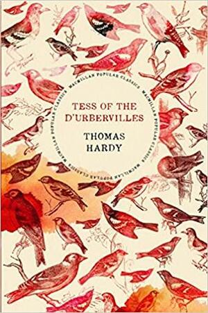 Tess of the D'Urbervilles (Macmillan Popular Classics) by Thomas Hardy