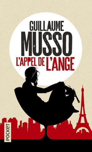 L'appel de l'ange by Guillaume Musso