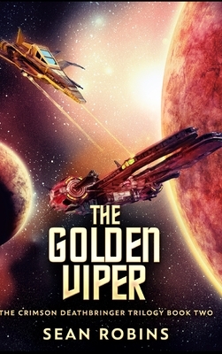 The Golden Viper by Sean Robins