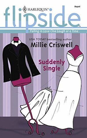 Suddenly Single by Millie Criswell