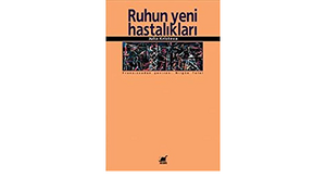 Ruhun Yeni Hastalıkları by Julia Kristeva