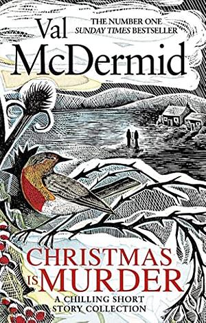 Christmas is Murder by Val McDermid
