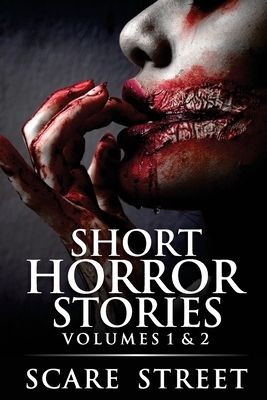 Short Horror Stories Volumes 1 & 2: Scary Ghosts, Monsters, Demons, and Hauntings by Sara Clancy, David Longhorn, Ron Ripley