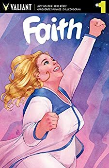 Faith #1 by Jody Houser