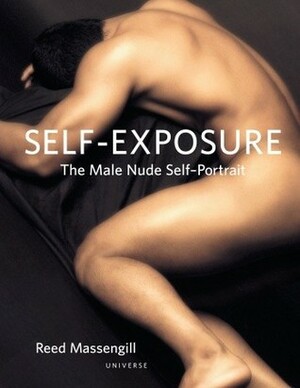 Self-Exposure: The Male Nude Self Portrait by Reed Massengill