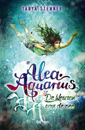 Alea Aquarius De kleuren van de zee  by Tanya Stewner