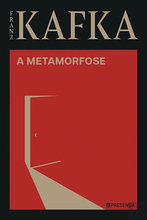 A Metamorfose by Gabriela Fragoso, Franz Kafka