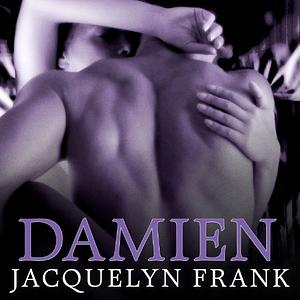 Damien by Jacquelyn Frank