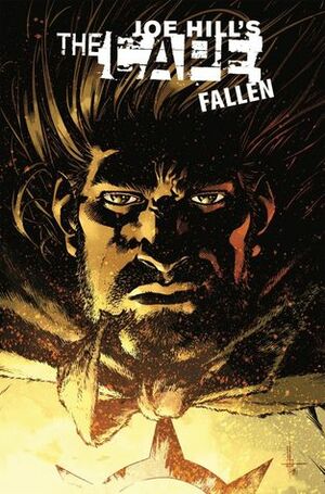 The Cape: Fallen by Joe Hill, Jason Ciaramella, Zach Howard, Nelson Dániel