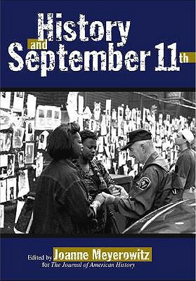 History and 9/11 by Joanne Meyerowitz