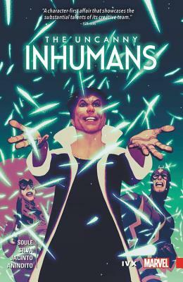 Uncanny Inhumans, Volume 4: IVX by Charles Soule