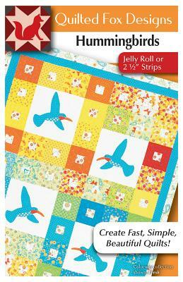 Hummingbirds Quilt Pattern: Great Quilt with "jelly Roll" 2 1/2" Strips or Scraps (54"x72") by Suzanne McNeill