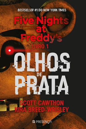 Olhos de Prata by Kira Breed-Wrisley, Scott Cawthon