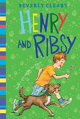 Henry and Ribsy by Beverly Cleary